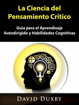 cover image of La Ciencia del Pensamiento Crítico